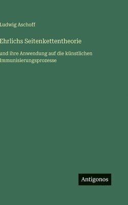 Ehrlichs Seitenkettentheorie