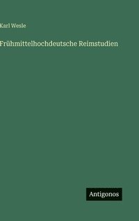 bokomslag Frühmittelhochdeutsche Reimstudien