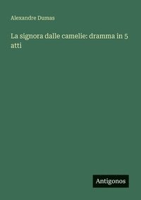 bokomslag signora dalle camelie