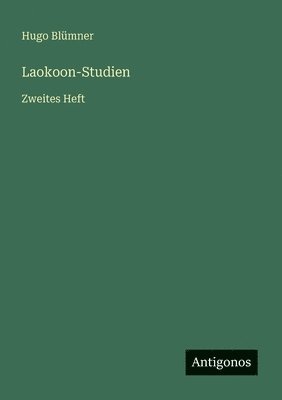 bokomslag Laokoon-Studien