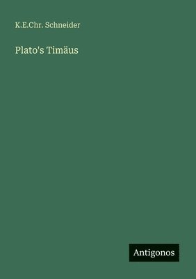 bokomslag Plato's Timäus