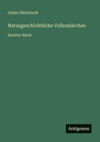 bokomslag Naturgeschichtliche Volksmärchen