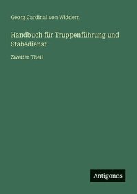 bokomslag Handbuch für Truppenführung und Stabsdienst