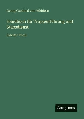 bokomslag Handbuch für Truppenführung und Stabsdienst