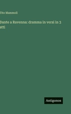 Dante a Ravenna