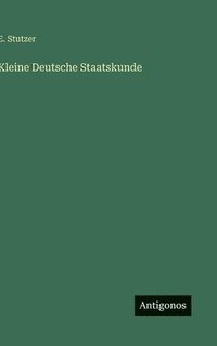 bokomslag Kleine Deutsche Staatskunde