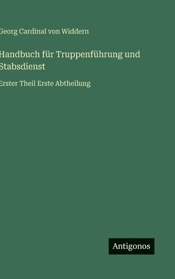 Handbuch für Truppenführung und Stabsdienst