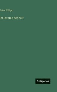 bokomslag Im Strome der Zeit