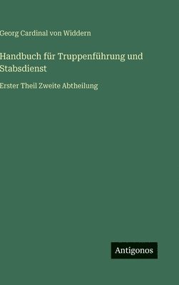 bokomslag Handbuch für Truppenführung und Stabsdienst