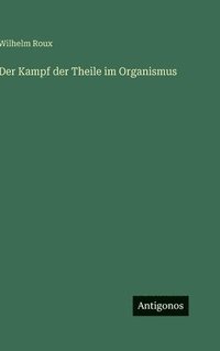 bokomslag Kampf der Theile im Organismus
