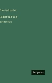 bokomslag Schlaf und Tod