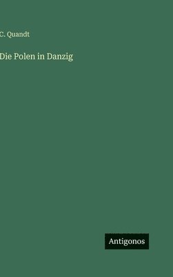 Polen in Danzig