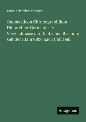 Onomasticon Chronographikon Hierarchiae Germanicae