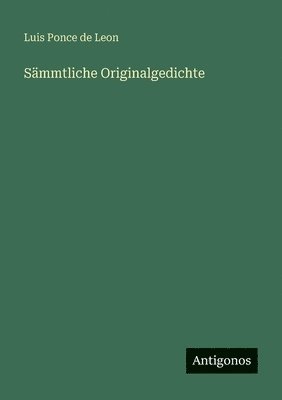 bokomslag Sämmtliche Originalgedichte