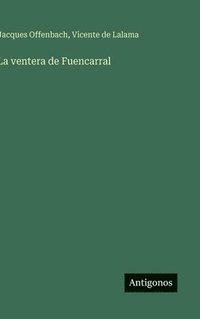 bokomslag La ventera de Fuencarral
