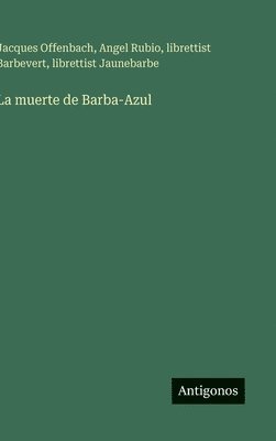 bokomslag La muerte de Barba-Azul