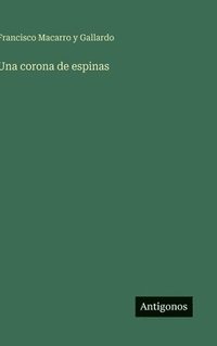 bokomslag Una corona de espinas