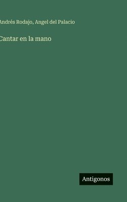 bokomslag Cantar en la mano