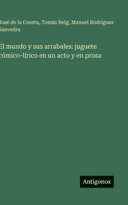 mundo y sus arrabales