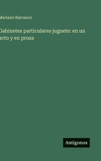 bokomslag Gabinetes particulares juguete