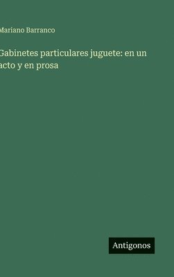 bokomslag Gabinetes particulares juguete