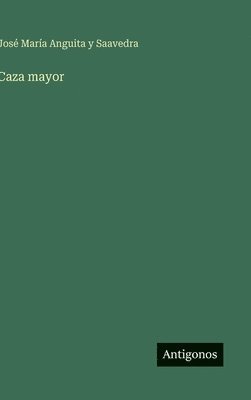 Caza mayor