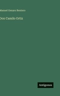 bokomslag Don Camilo Ortiz