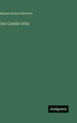 bokomslag Don Camilo Ortiz