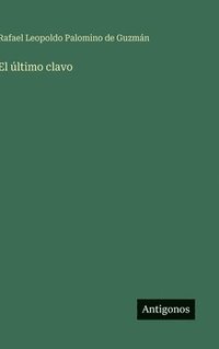 bokomslag El último clavo
