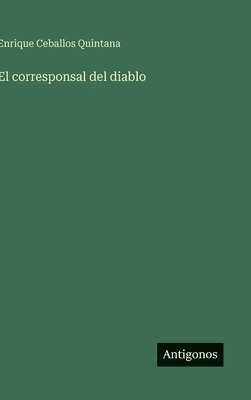 bokomslag El corresponsal del diablo