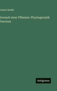 bokomslag Versuch einer Pflanzen-Physiognomik Tauriens