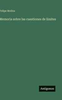 bokomslag Memoria sobre las cuestiones de límites