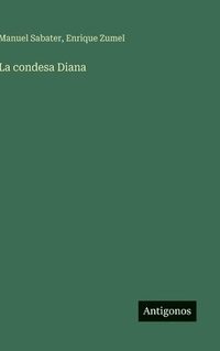 bokomslag La condesa Diana