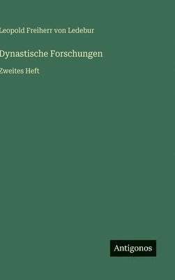 bokomslag Dynastische Forschungen