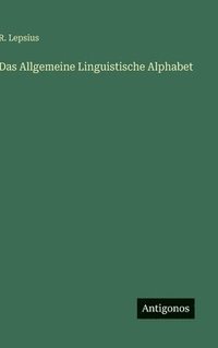 bokomslag Das Allgemeine Linguistische Alphabet