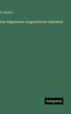bokomslag Das Allgemeine Linguistische Alphabet