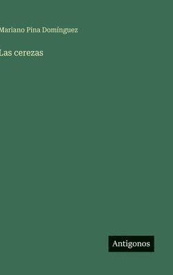 bokomslag Las cerezas