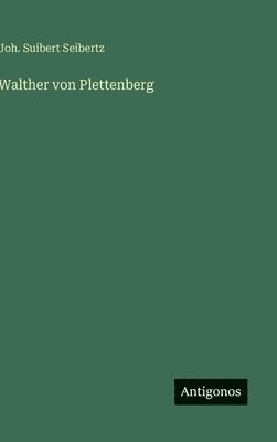 bokomslag Walther von Plettenberg