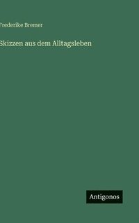 bokomslag Skizzen aus dem Alltagsleben