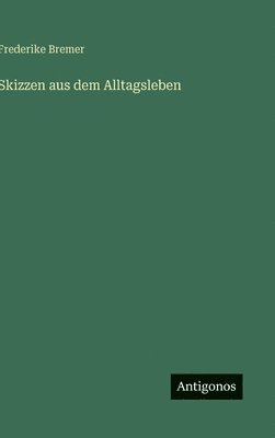 bokomslag Skizzen aus dem Alltagsleben