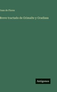 bokomslag Breve tractado de Grimalte y Gradissa