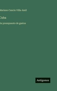 bokomslag Cuba:Su presupuesto de gastos
