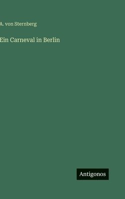bokomslag Ein Carneval in Berlin