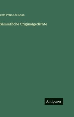 bokomslag Sämmtliche Originalgedichte