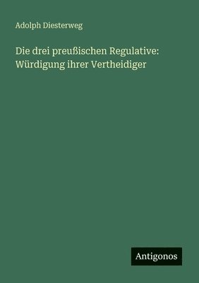 drei preußischen Regulative