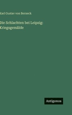Schlachten bei Leipzig