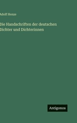 Handschriften der deutschen Dichter und Dichterinnen
