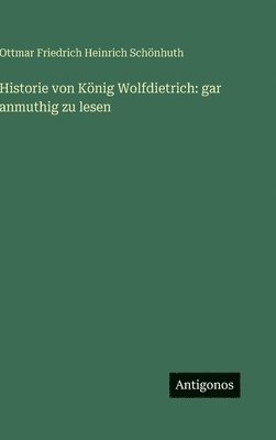 Historie von König Wolfdietrich