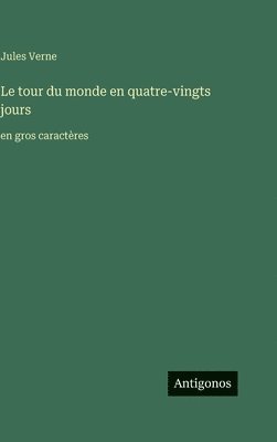 tour du monde en quatre-vingts jours