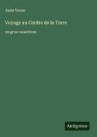 Voyage au Centre de la Terre
